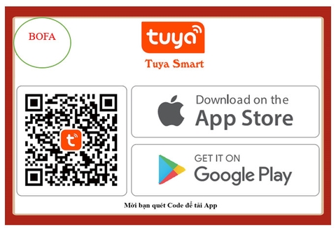 HƯỚNG DẪN CÀI ĐẶT VÀ SỬ DỤNG APP TUYA ĐỂ KẾT NỐI KÉT THÔNG MINH BOFA VỚI SMART PHONE