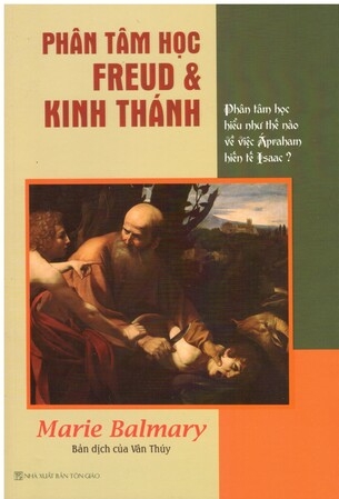 Phân tâm học Freud và Kinh thánh - Marie Balmary