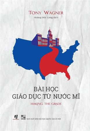 Bài Học Giáo Dục Từ Nước Mĩ - Tony Wagner