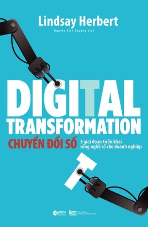 Chuyển đổi số - Digital Transformation