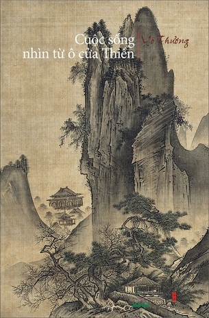 Cuộc Sống Nhìn Từ Ô Cửa Thiền (Tập 2) - Vô Thường