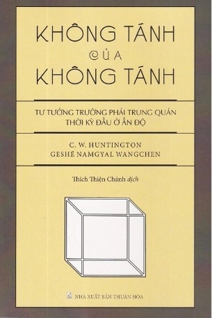 Không Tánh Của Không Tánh- Tư Tưởng Trường Phái Trung Quán Thời Kỳ Đầu Ở Ấn Độ
