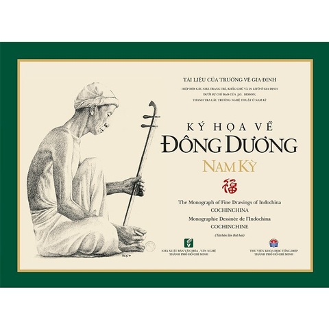 Ký Họa Về Đông Dương Nam Kỳ - Nhóm tác giả