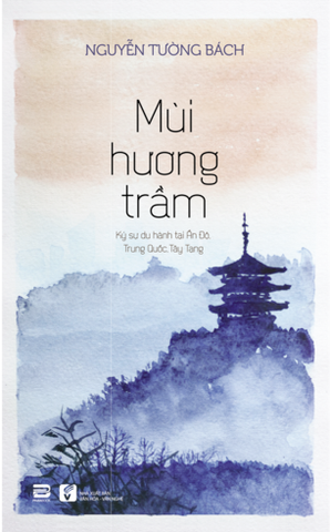 Mùi Hương Trầm - Nguyễn Tường Bách