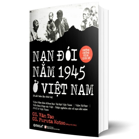 Nạn Đói Năm 1945 Ở Việt Nam - GS Văn Tạo - GS Furuta Motoo