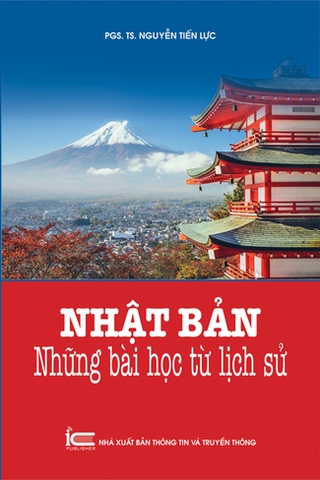 Nhật Bản: Những Bài Học Từ Lịch Sử - Nguyễn Tiến Lực