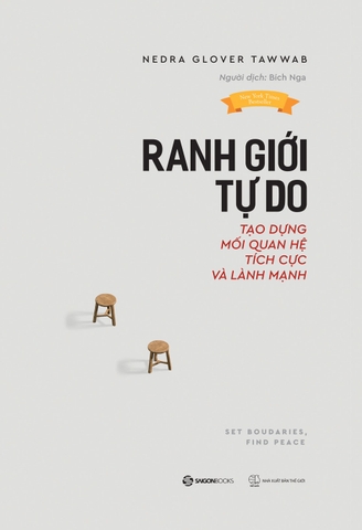 RANH GIỚI TỰ DO Tạo dựng mối quan hệ tích cực và lành mạnh