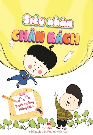 Siêu nhân chăn rách - Tuyết Hường & Hồng Đào