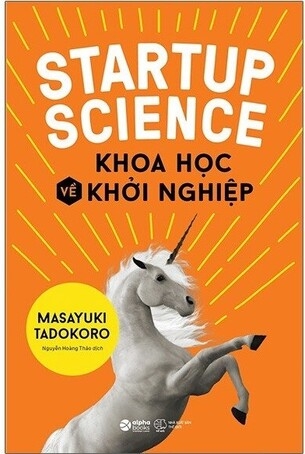 Startup Science - Khoa Học Về Khởi Nghiệp