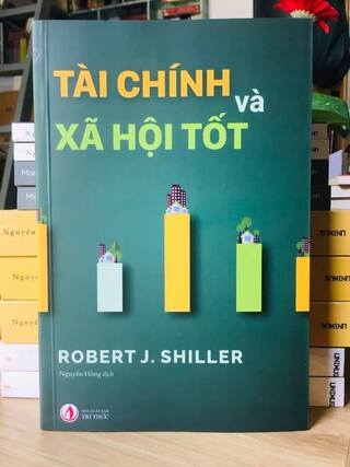 Tài chính tốt và xã hội tốt - Robert J. Shiller