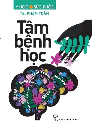 Tâm Bệnh Học - Phạm Toàn