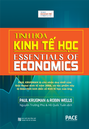Tinh hoa Kinh tế học (Essentials of Economics) - Paul Krugman & Robin Wells