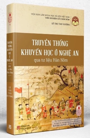 Truyền Thống Khuyến Học Ở Nghệ An Qua Tư Liệu Hán Nôm (Bìa mềm)