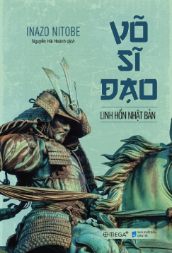 Võ Sĩ Đạo: Linh Hồn Nhật Bản - Inazo Nitobe