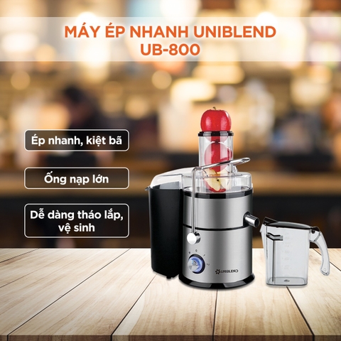 Máy ép nhanh trái cây Uniblend UB-800