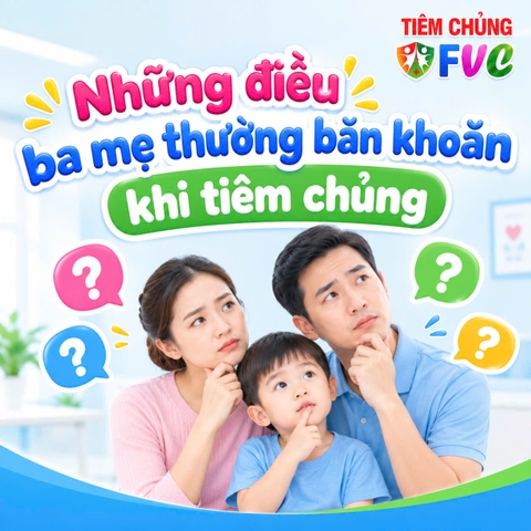 Những điều cha mẹ thường băn khoăn khi đưa trẻ đi tiêm chủng
