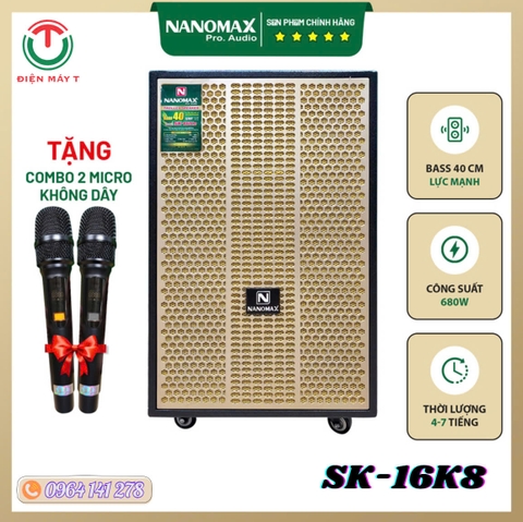 Loa Kéo Nanomax SK-16K8 Bass 40cm 680w Karaoke Bluetooth