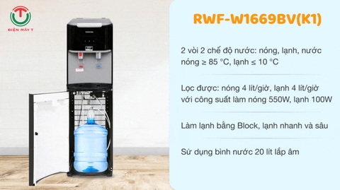 Cây nước nóng lạnh Toshiba RWF-W1669BV(K1) 650W