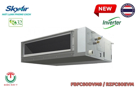 Máy lạnh giấu trần nối ống gió Daikin 20.500Btu FBFC60DVM9/RZFC60EVM [2025]
