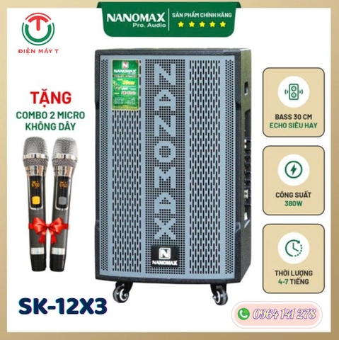 Loa Kéo Nanomax SK-12X3 Bass 30cm 380w Karaoke Bluetooth