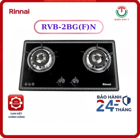 Bếp gas Rinnai RVB-2BG(B)/(D)/(F)/(L) N