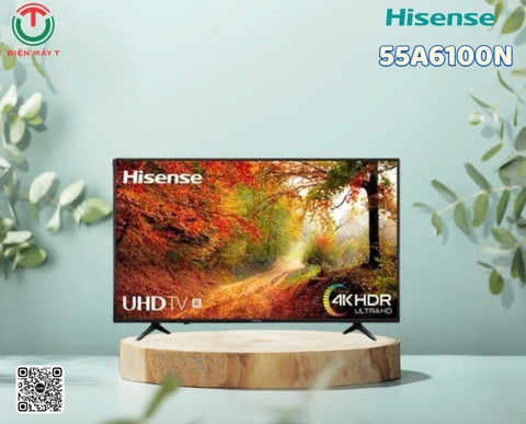 Smart Tivi Hisense 4K 55 inch 55A6100N