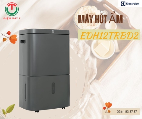 Máy hút ẩm Electrolux EDH12TRBD2