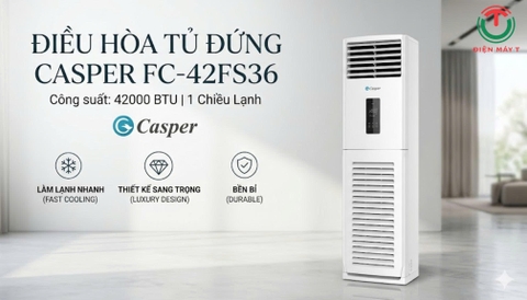 Điều hòa tủ đứng 1 chiều CASPER 42000btu FC-42FS36