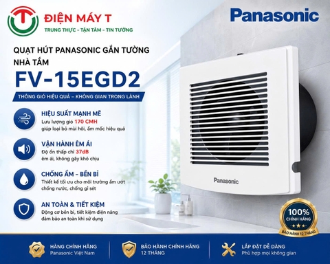 Quạt hút Panasonic gắn tường Nhà Tắm FV-15EGD2