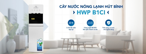 Cây nước nóng lạnh hút bình Hòa Phát HWP B1CI