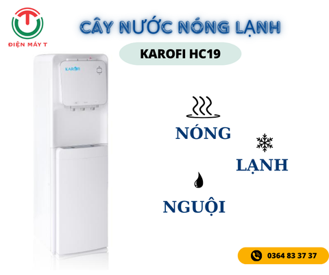CÂY NƯỚC NÓNG LẠNH KAROFI HC19