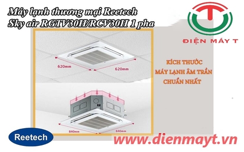 Máy lạnh âm trần Reetech inverter 3.5HP RGTV30/RCV30 (30.000BTU _ 1 Pha ))