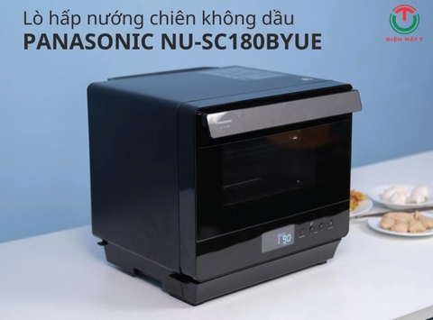 Lò hấp nướng chiên không dầu Panasonic 20L NU-SC180BYUE