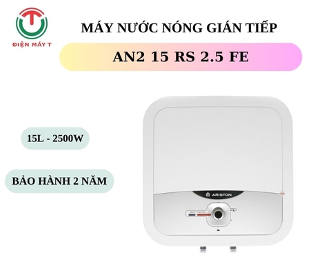 Máy nước nóng gián tiếp Ariston 15 lít 2500W AN2 15 RS 2.5 FE