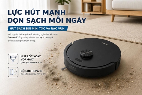 Robot hút bụi lau nhà Dreame F20