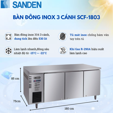 Bàn Đông Inox Sanden 530 Lít SCF-1803