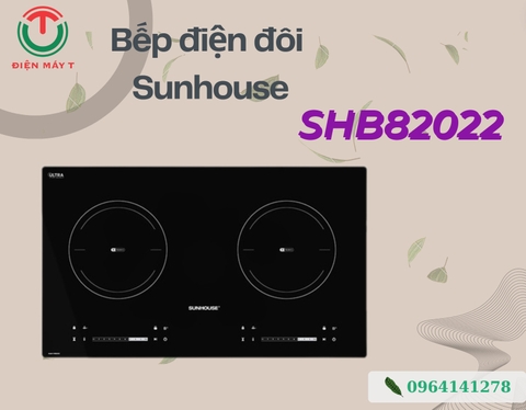 BẾP ĐÔI ĐIỆN TỪ SUNHOUSE SHB82022