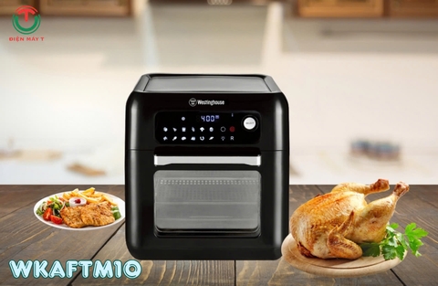 Nồi chiên không dầu Westinghouse 10 lít WKAFTM10