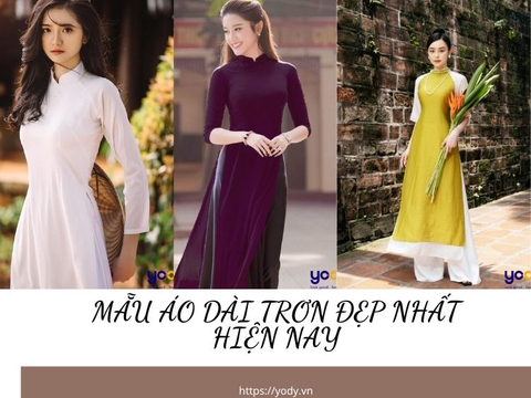 Top 11 mẫu áo dài trơn thướt tha đẹp nhất hiện nay