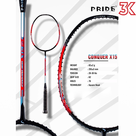 Vợt Cầu Lông Pride CONQUER X 15 1 khung vợt 1 túi [bảo hành 3T]
