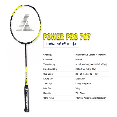 Vợt cầu lông ProKennex POWER PRO 707 1 vợt 1 túi