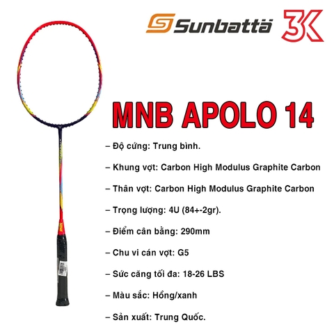 VỢT CẦU LÔNG MNB APOLLO 14 1 Khung Vợt 1 Túi [Có bảo hành] [FreeShip] [Chính hãng]