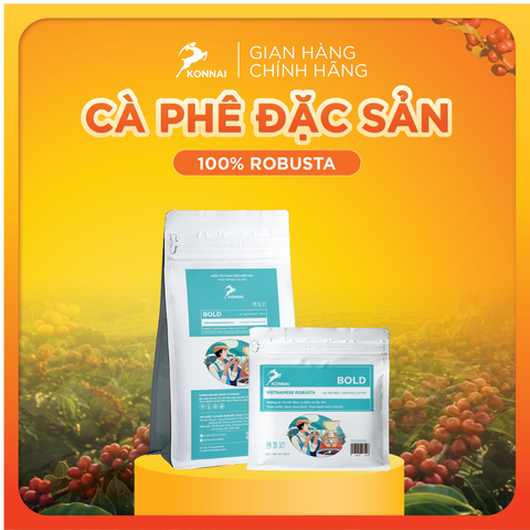 Cà phê rang xay Robusta Tây Nguyên nguyên chất đậm đà hậu vị ngọt pha phin pha máy BOLD Konnai Coffee