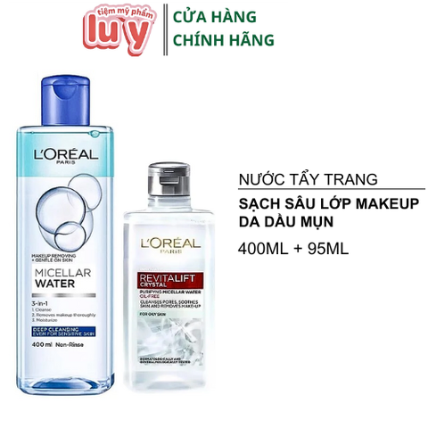 Combo Nước Tẩy Trang LOreal Sạch Sâu Trang Điểm 400ml + Làm Sạch Da Dầu 95ml [Hàng Công Ty + Full VAT]