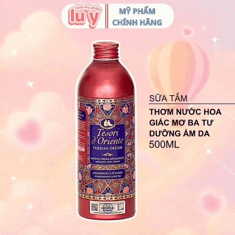 Sữa Tắm Nước Hoa Tesori d'Oriente 500ML Giấc Mơ Ba Tư