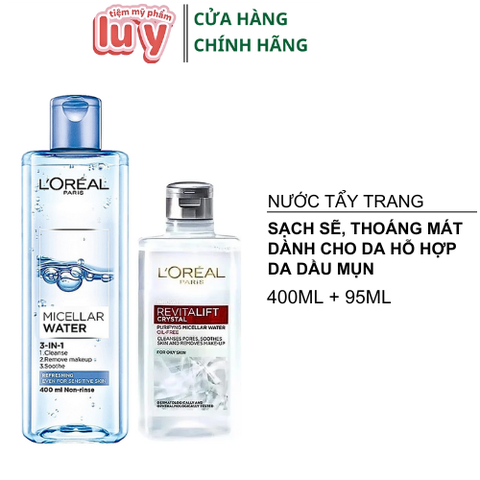 Combo Nước Tẩy Trang LOreal Tươi Mát Da 400ml + Làm Sạch Da Dầu 95ml [Hàng Công Ty + Full VAT]
