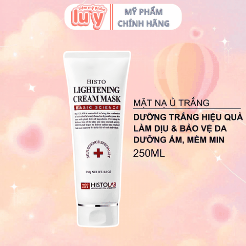 Mặt Nạ Ủ Trắng Da Histolab Histo Lightening Cream Mask 250g