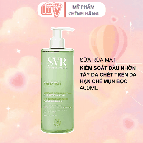 Sữa Rửa Mặt SVR 400ml Da Dầu