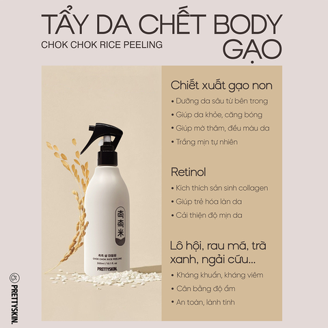 Tẩy Da Chết Gạo Prettyskin Chok Chok Rice Peeling 300ML