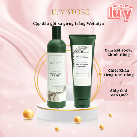 Cặp dầu gội xả Gừng Weilaiya Ginger [Cty - Free VAT]